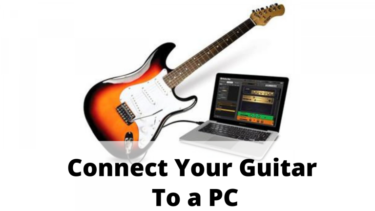 Read more about the article How to Connect Your Guitar to a PC and Get the Best Sound