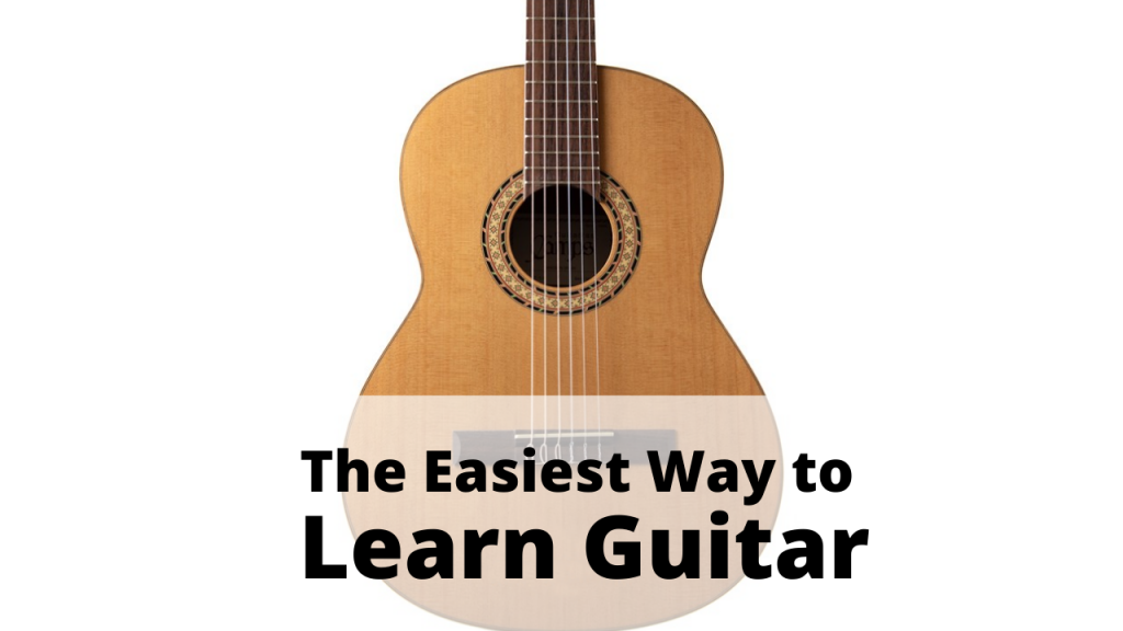 easiest way to learn guitar