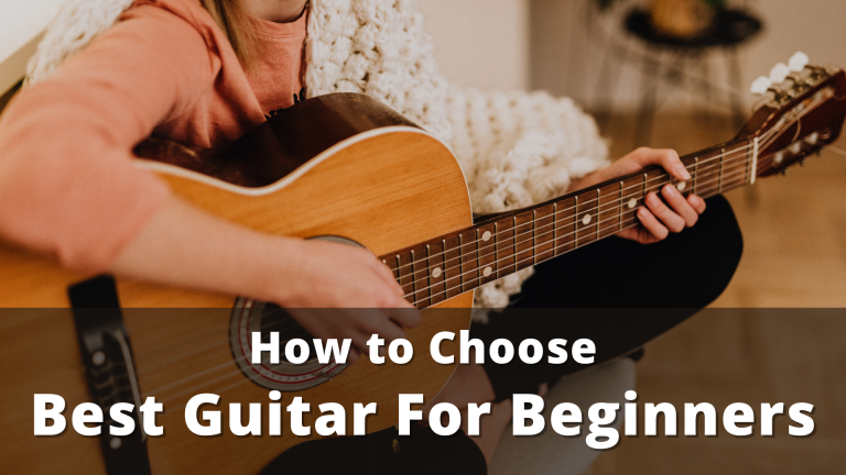 Read more about the article Best Guitar for Beginners | All You Need to Know