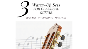 Read more about the article Classical Guitar Warm-up Routine For All Levels – Free PDF